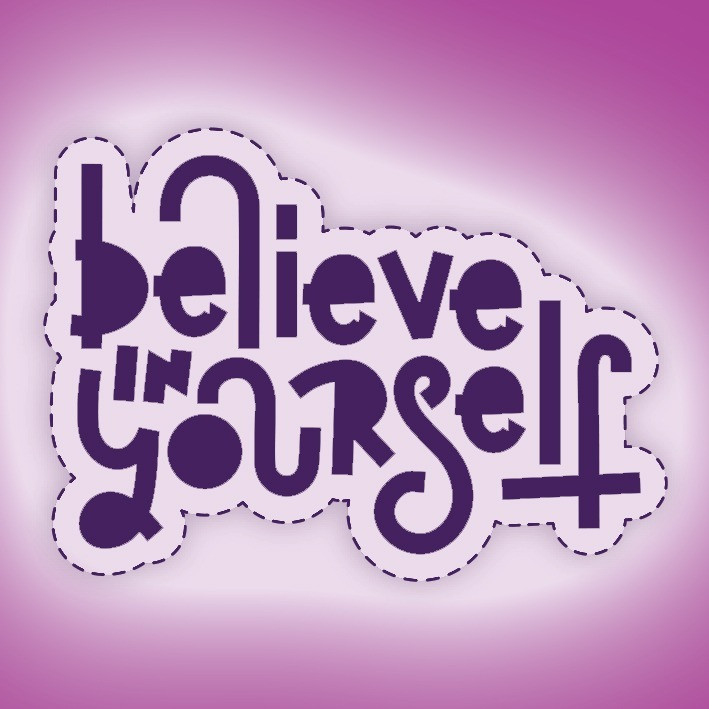 ستيكر Believe yourself